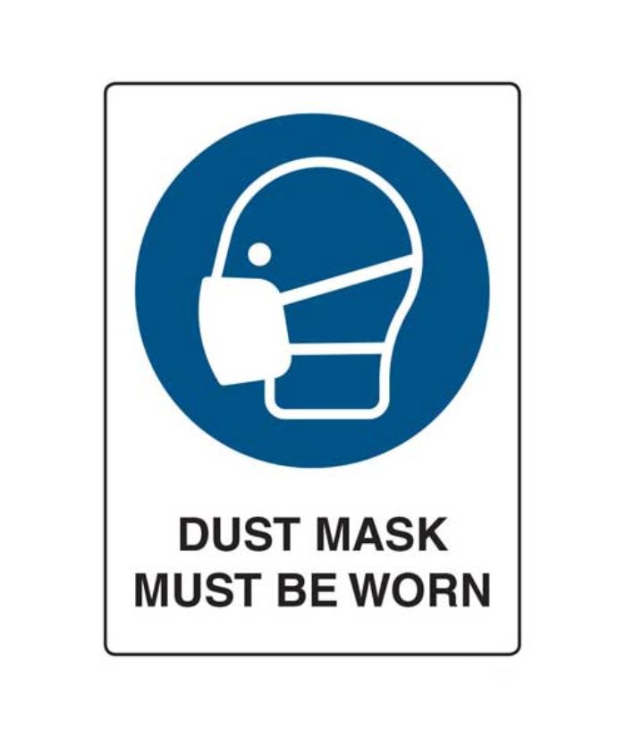 Dust Mask Must Be Worn Sign